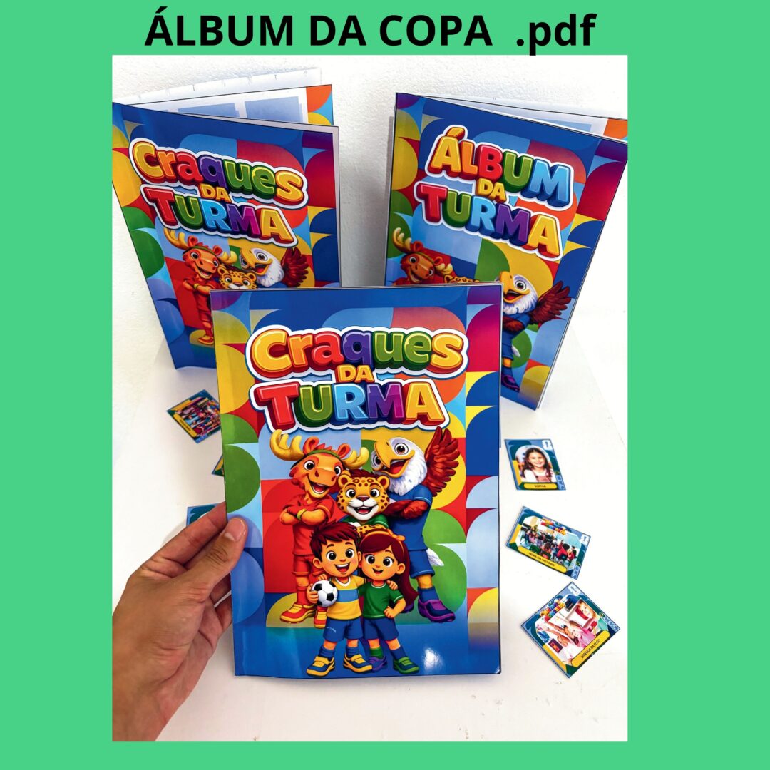 O ÁLBUM DA TURMA: COPA DO MUNDO